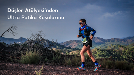 Düşler Atölyesi'nden Ultra Patika Koşularına