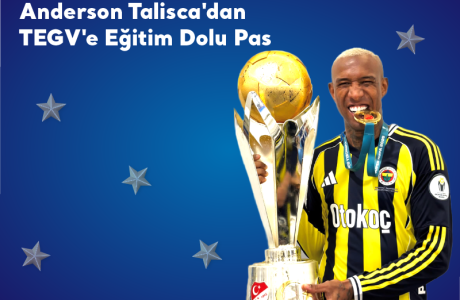 Anderson Talisca’dan TEGV’e Eğitim Dolu Pas içerik görseli.